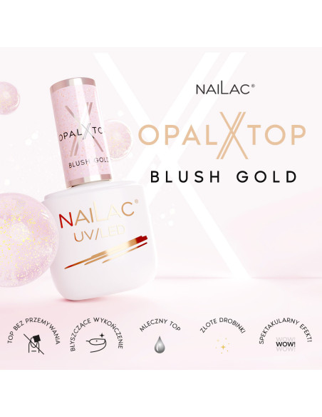 Hybrid top coat OpalX Top Blush Gold NaiLac 7ml