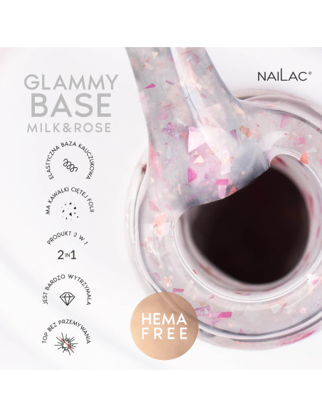 Baza kauczukowa Glammy Base Milk&Rose NaiLac 10ml