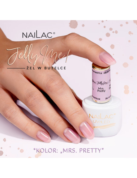 Żel w butelce JellyMe! Mrs. Pretty NaiLac 7 ml - Termin ważności 09.2026