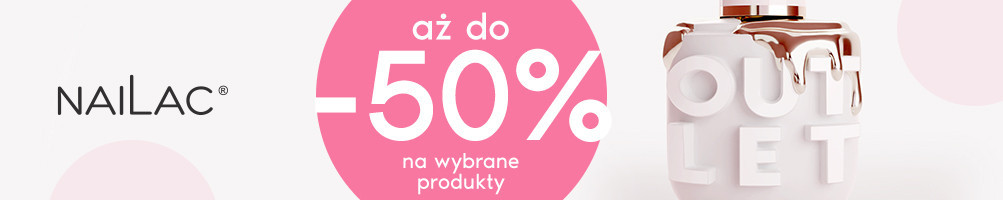Outlet NaiLac | Tanie kosmetyki i akcesoria do paznokci | nailac.pl
