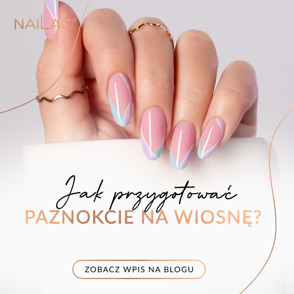Jak przygotować paznokcie na wiosnę? Pielęgnacja + idealna stylizacja hybrydowa