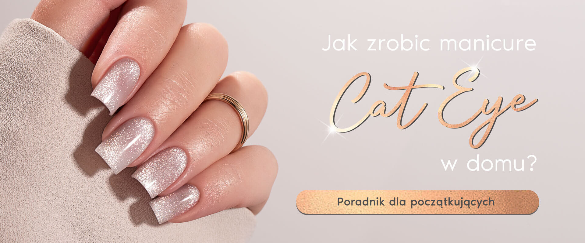 Jak zrobić manicure Cat Eye w domu? Poradnik dla początkujących